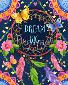 Dream Big